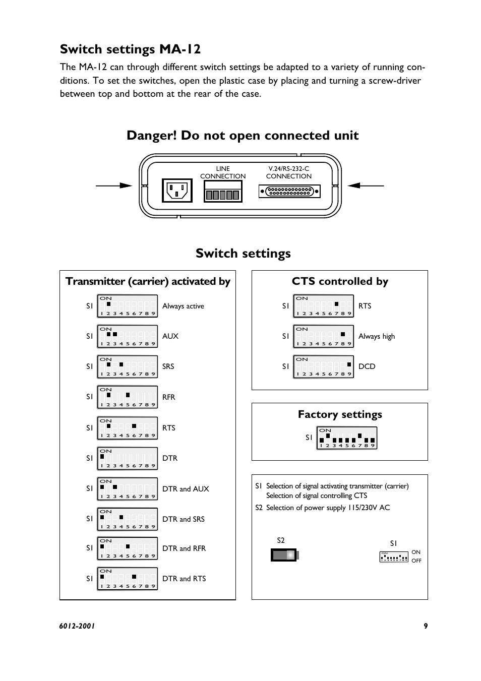 Danger! do not open connected unit, Switch settings, Switch settings ma-12 | Transmitter (carrier) activated by, Cts controlled by, Factory settings | Westermo MA-12 User Manual | Page 3 / 8