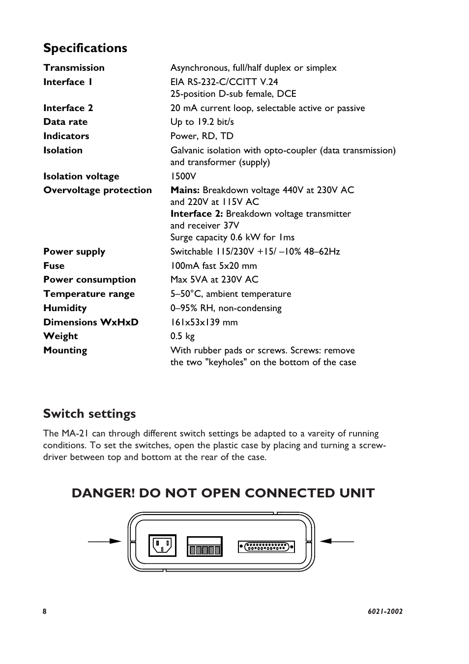 Switch settings, Danger! do not open connected unit, Specifications | Westermo MA-21 User Manual | Page 2 / 8