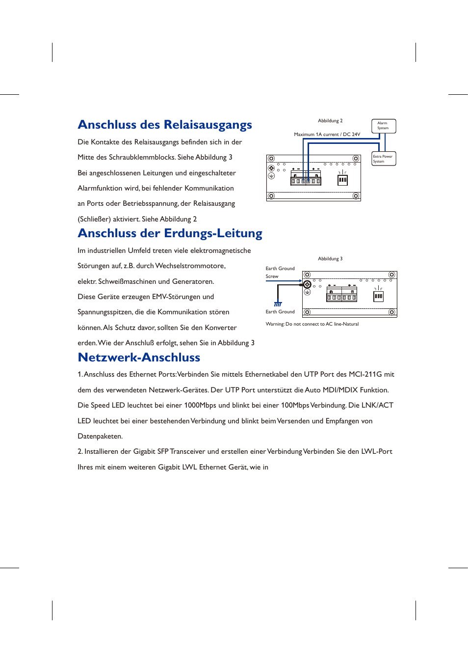 Anschluss des relaisausgangs, Anschluss der erdungs-leitung, Netzwerk-anschluss | Westermo MCI-211G User Manual | Page 6 / 16