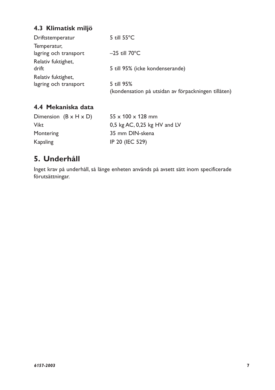 Underhåll | Westermo MD-45 User Manual | Page 7 / 60