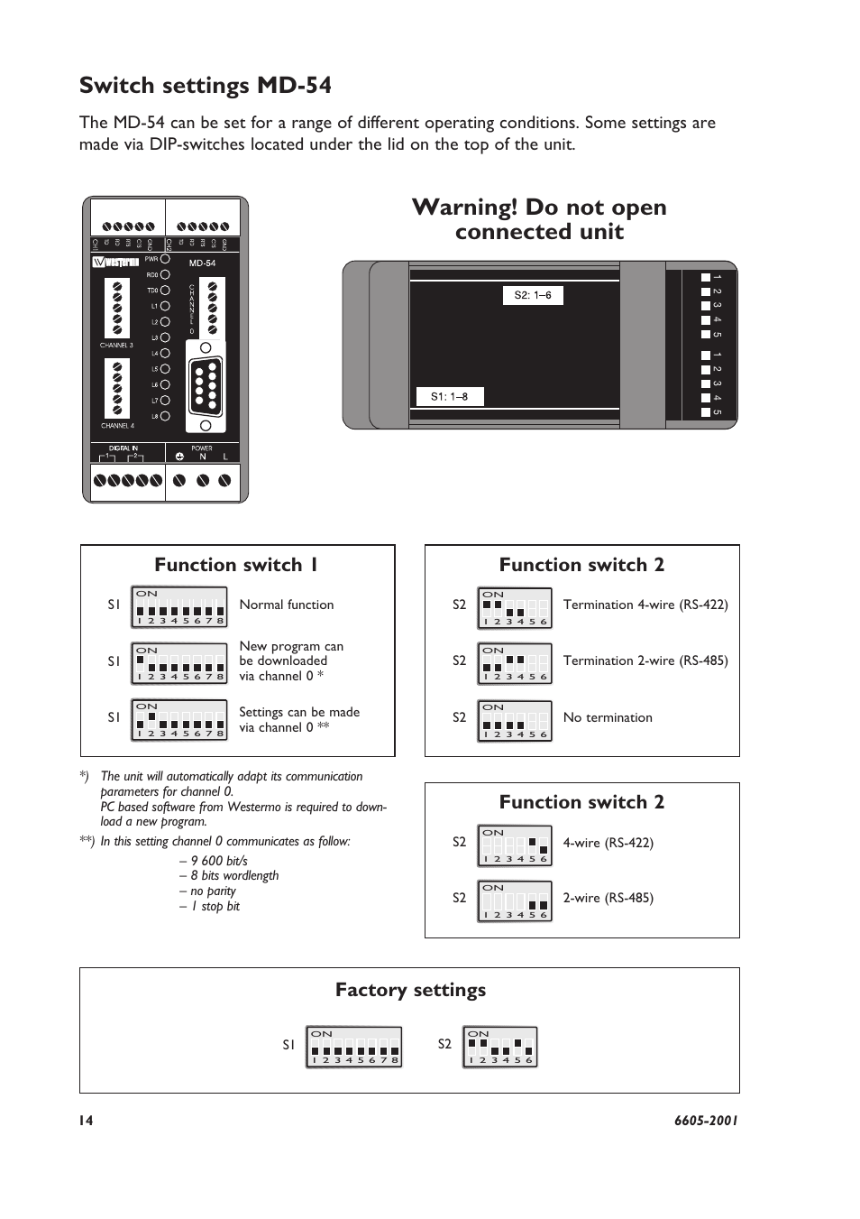 Switch settings md-54, Warning! do not open connected unit, Function switch 1 | Function switch 2, Function switch 2 factory settings | Westermo MD-54 User Manual | Page 3 / 12