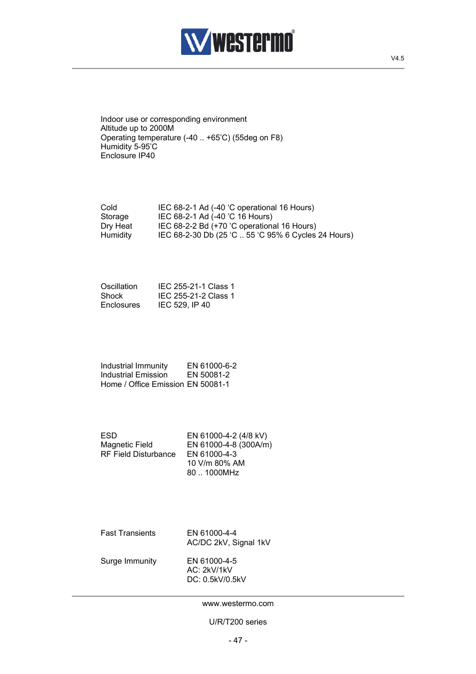 4 environmental specification, 1 climatic, 2 mechanical | 3 electromagnetic compatibility (emc), 4 radiated immunity, 5 conducted immunity | Westermo U200 Operator manal User Manual | Page 47 / 48