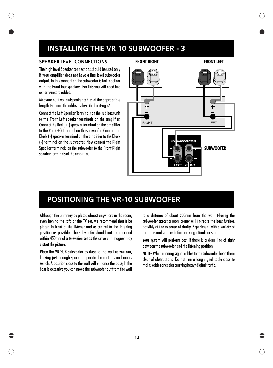 Installing the vr 10 subwoofer - 3, Positioning the vr-10 subwoofer | Wharfedale Vardus Range User Manual | Page 12 / 16