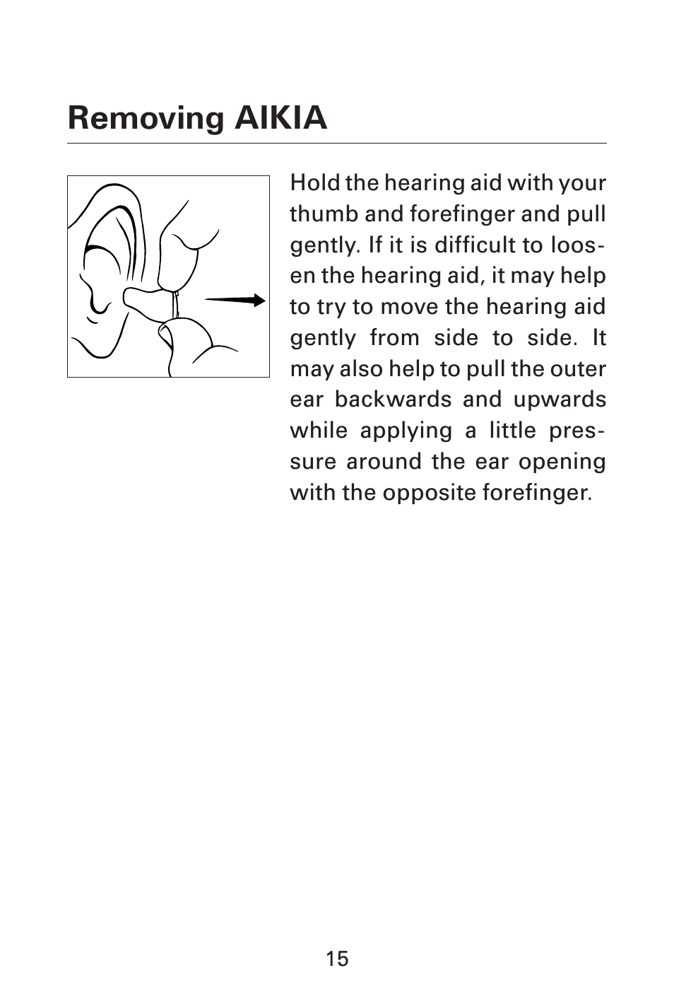 Removing aikia | Widex AK-X User Manual | Page 15 / 44