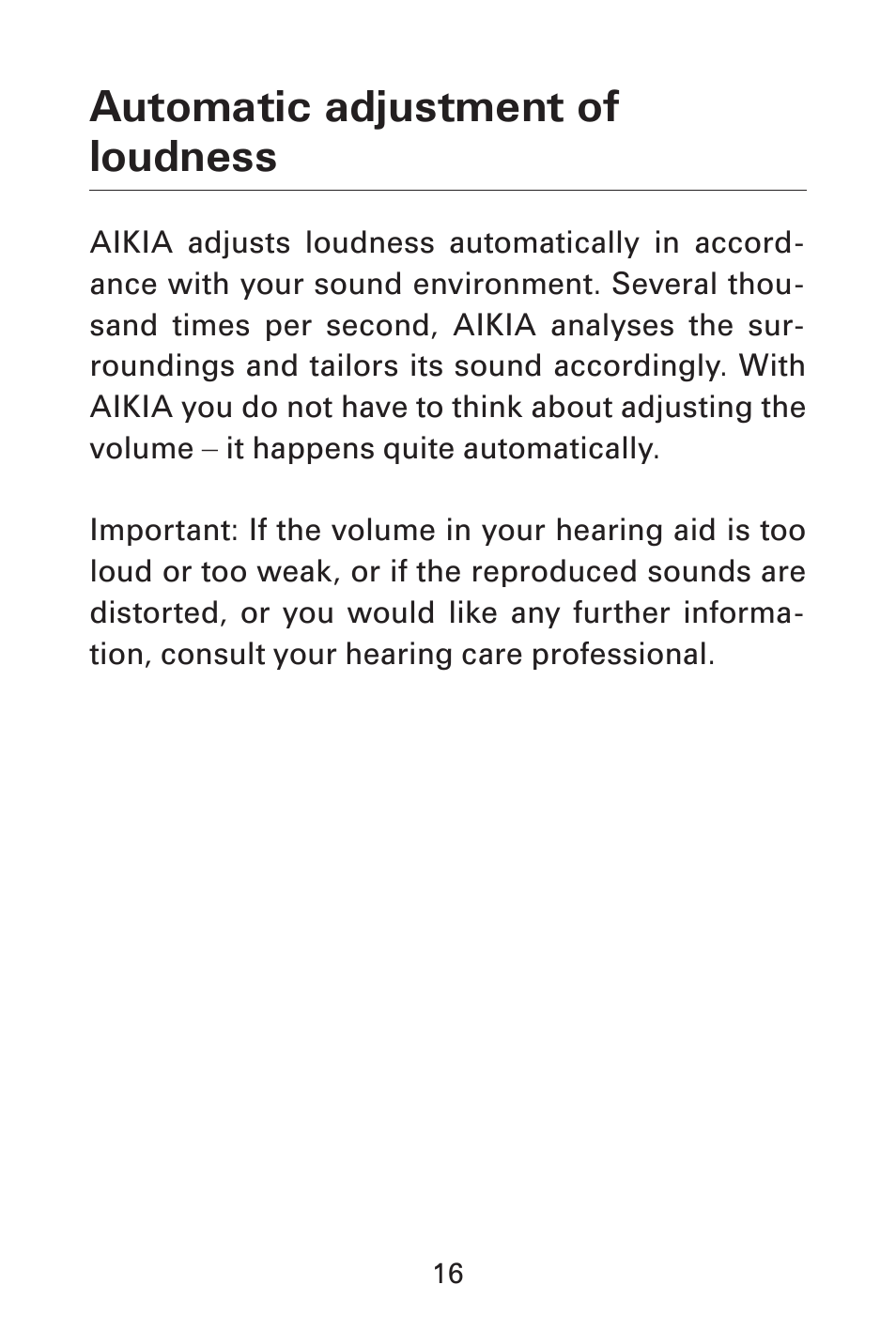 Automatic adjustment of loudness | Widex AK-X User Manual | Page 16 / 44