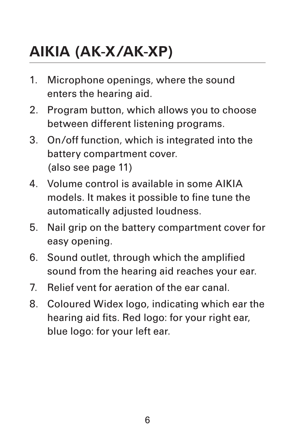 Aikia (ak-x/ak-xp) | Widex AK-X User Manual | Page 6 / 44