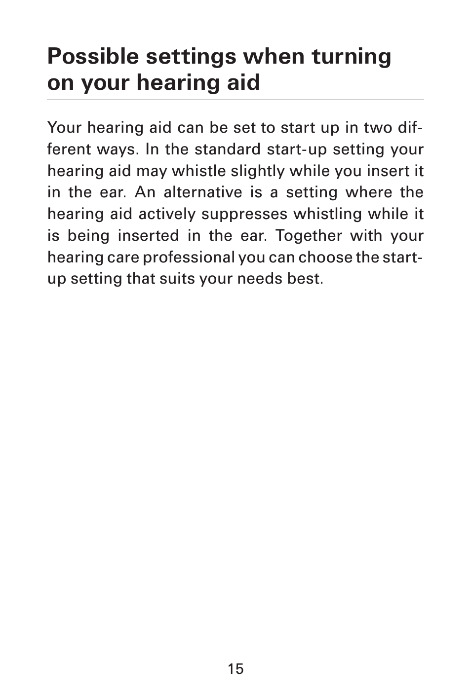 Possible settings when turning on your hearing aid | Widex AK-CIC User Manual | Page 15 / 48