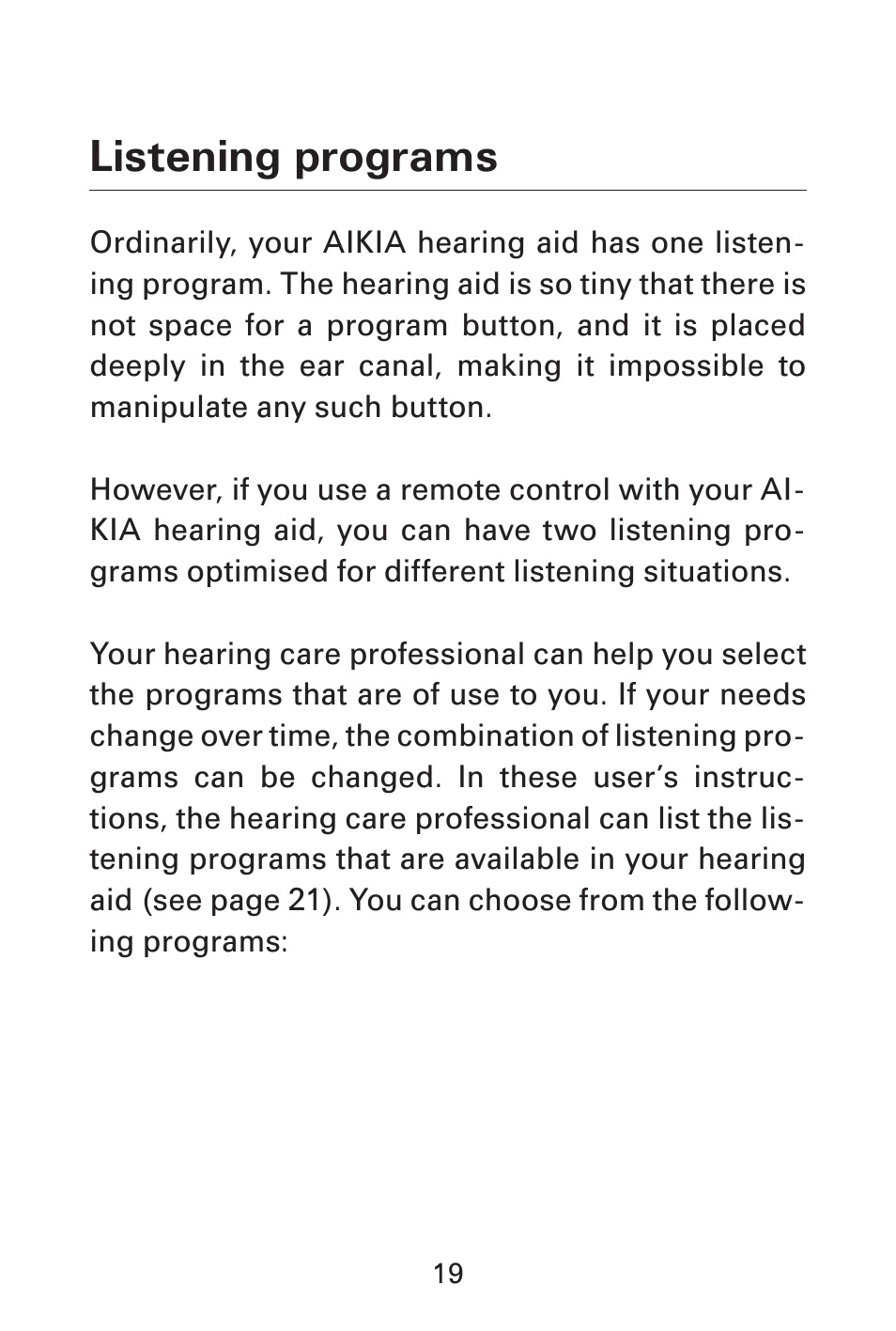 Listening programs | Widex AK-CIC User Manual | Page 19 / 48