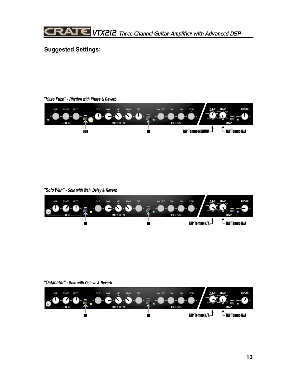 Vtx212, Three-channel guitar amplifier with advanced dsp, Suggested settings | Haze faze, Solo wah, Octanator, Rhythm with phase & reverb, Solo with wah, delay & reverb, Solo with octave & reverb | Crate Amplifiers VTX212 User Manual | Page 13 / 16