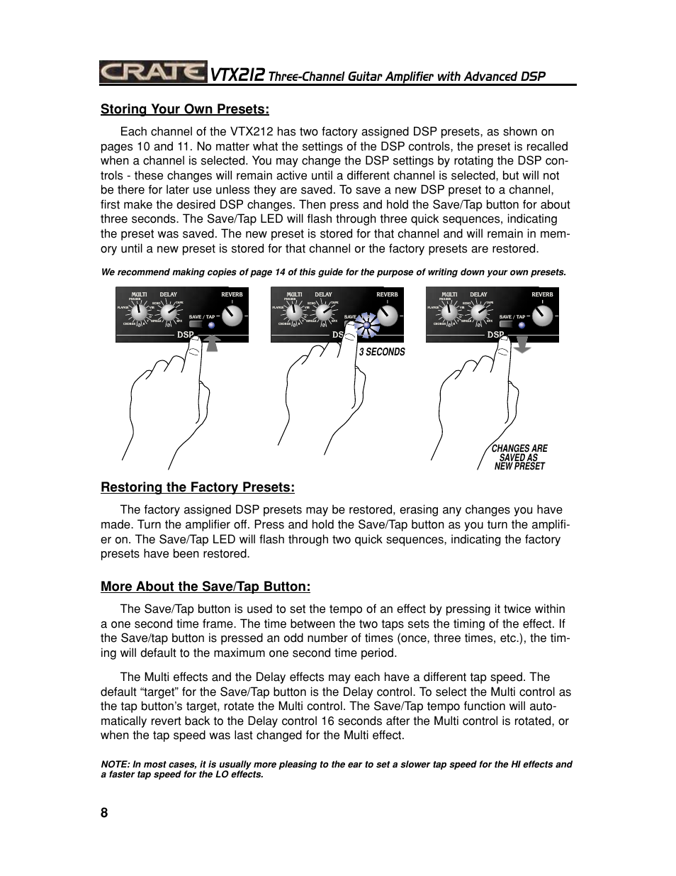 Vtx212, Three-channel guitar amplifier with advanced dsp, 8storing your own presets | Restoring the factory presets, More about the save/tap button, 3 seconds changes are saved as new preset | Crate Amplifiers VTX212 User Manual | Page 8 / 16