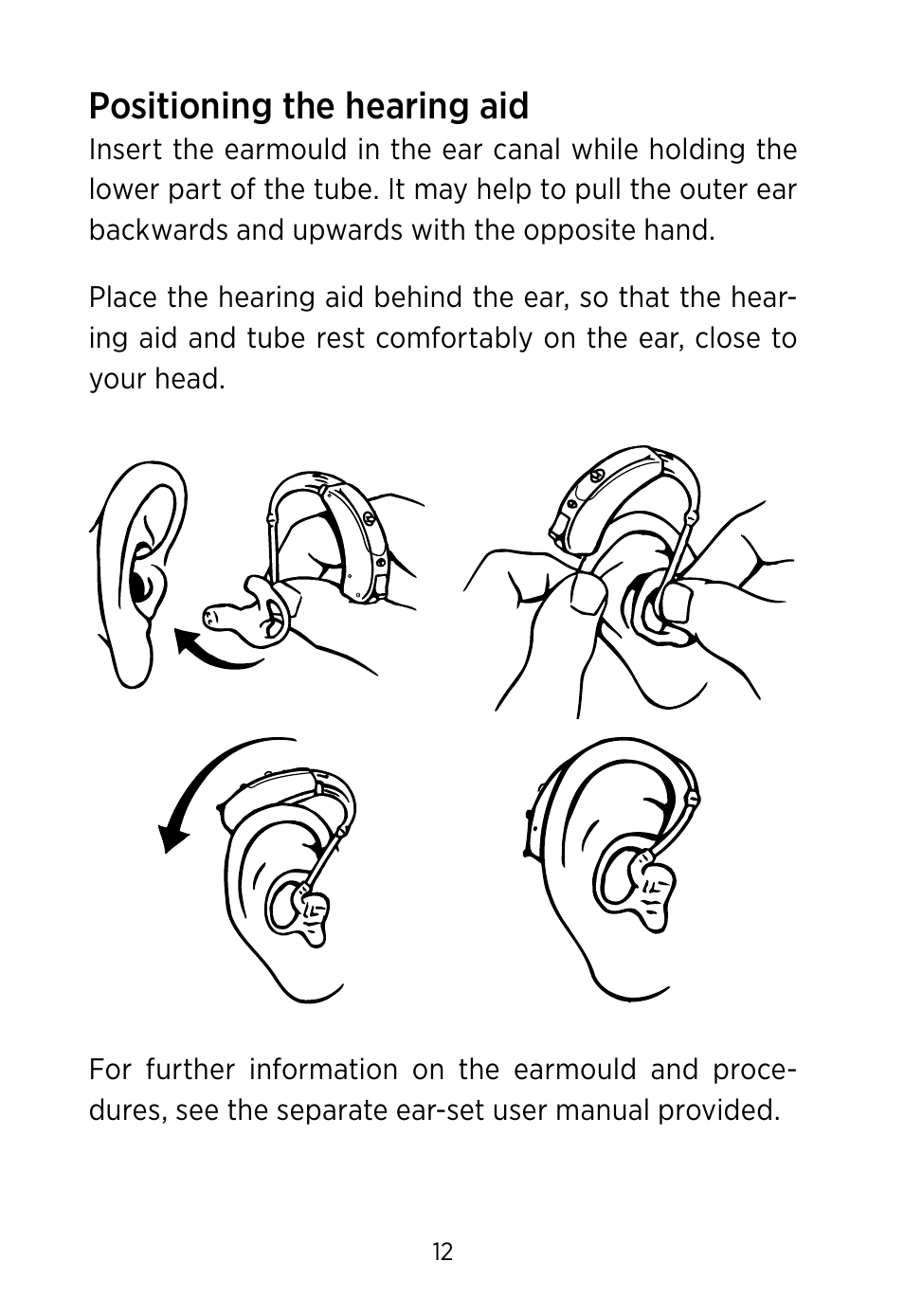 Positioning the hearing aid | Widex BV-38 User Manual | Page 12 / 36