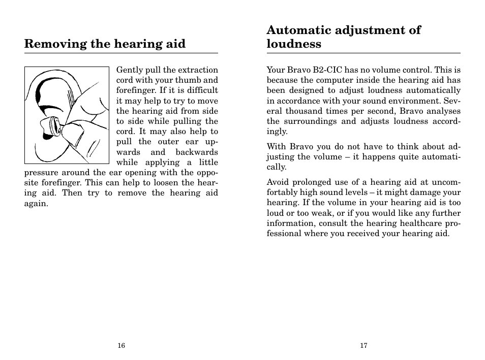 Removing the hearing aid, Automatic adjustment of loudness | Widex B2-CIC User Manual | Page 9 / 21