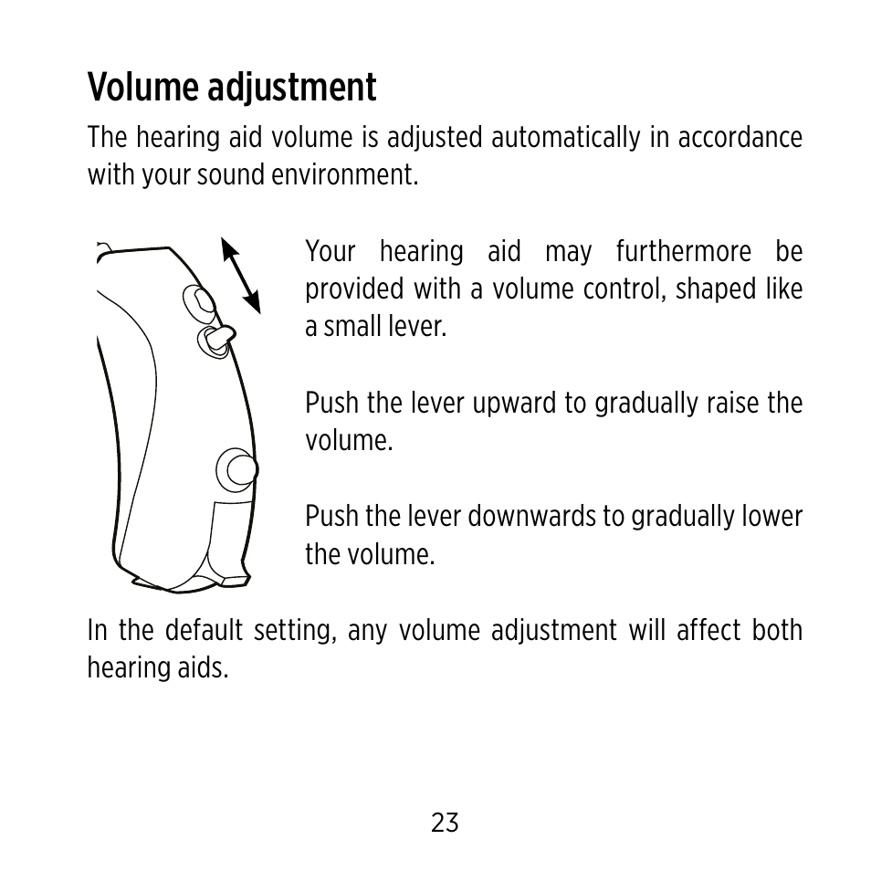 Volume adjustment | Widex C-9 User Manual | Page 23 / 76