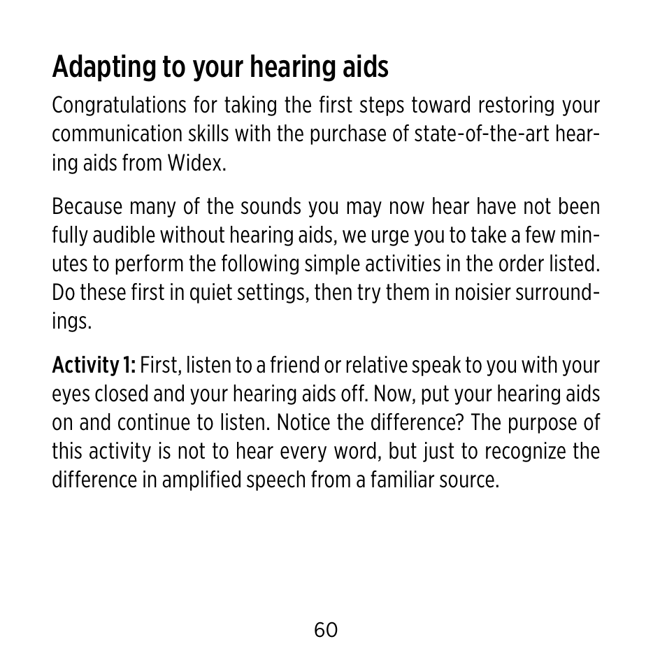 Adapting to your hearing aids | Widex C-9 User Manual | Page 60 / 76