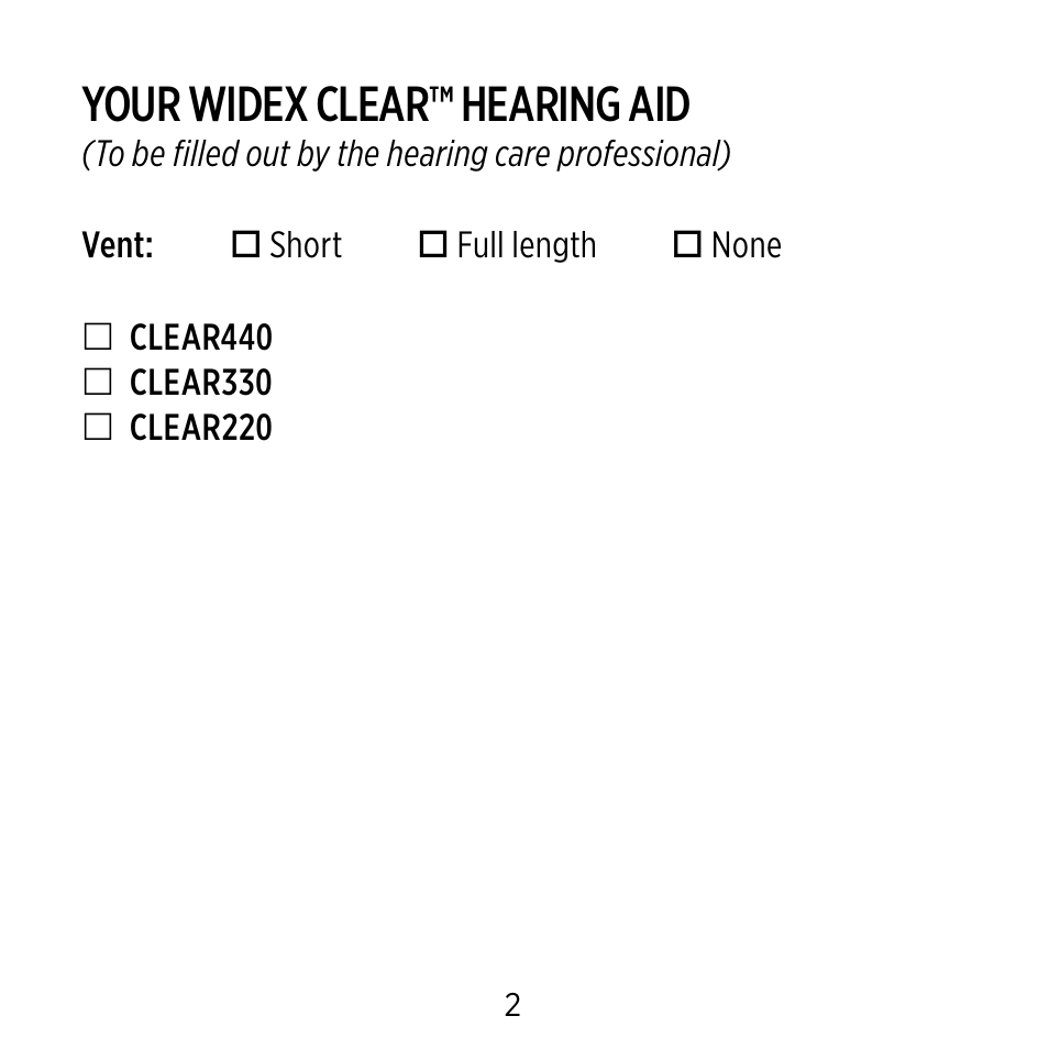 Your widex clear™ hearing aid | Widex C-CIC User Manual | Page 2 / 84