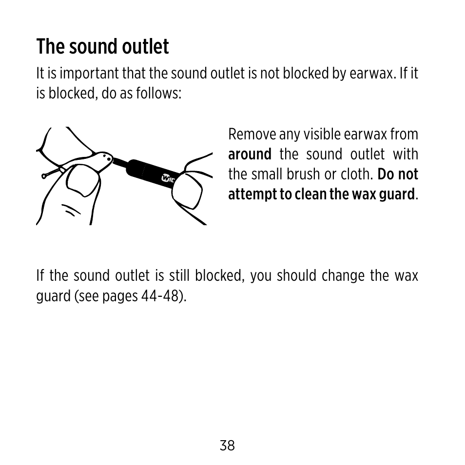 The sound outlet | Widex C-CIC User Manual | Page 38 / 84