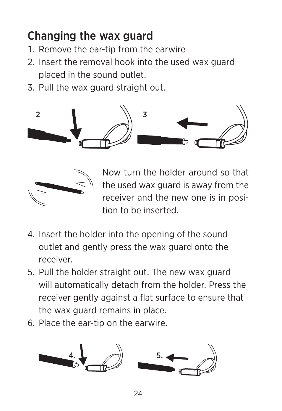 Changing the wax guard | Widex C2-PA (RIC) User Manual | Page 24 / 44