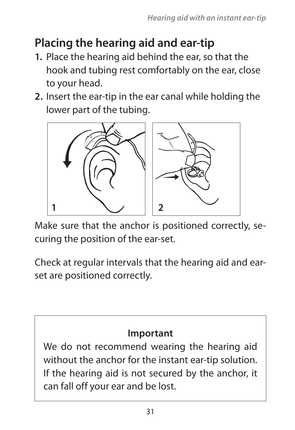 Placing the hearing aid and ear-tip | Widex Flash-m User Manual | Page 31 / 64