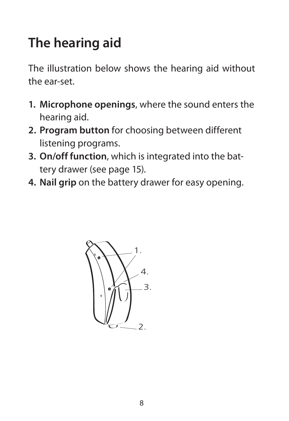 The hearing aid | Widex Flash-m User Manual | Page 8 / 64
