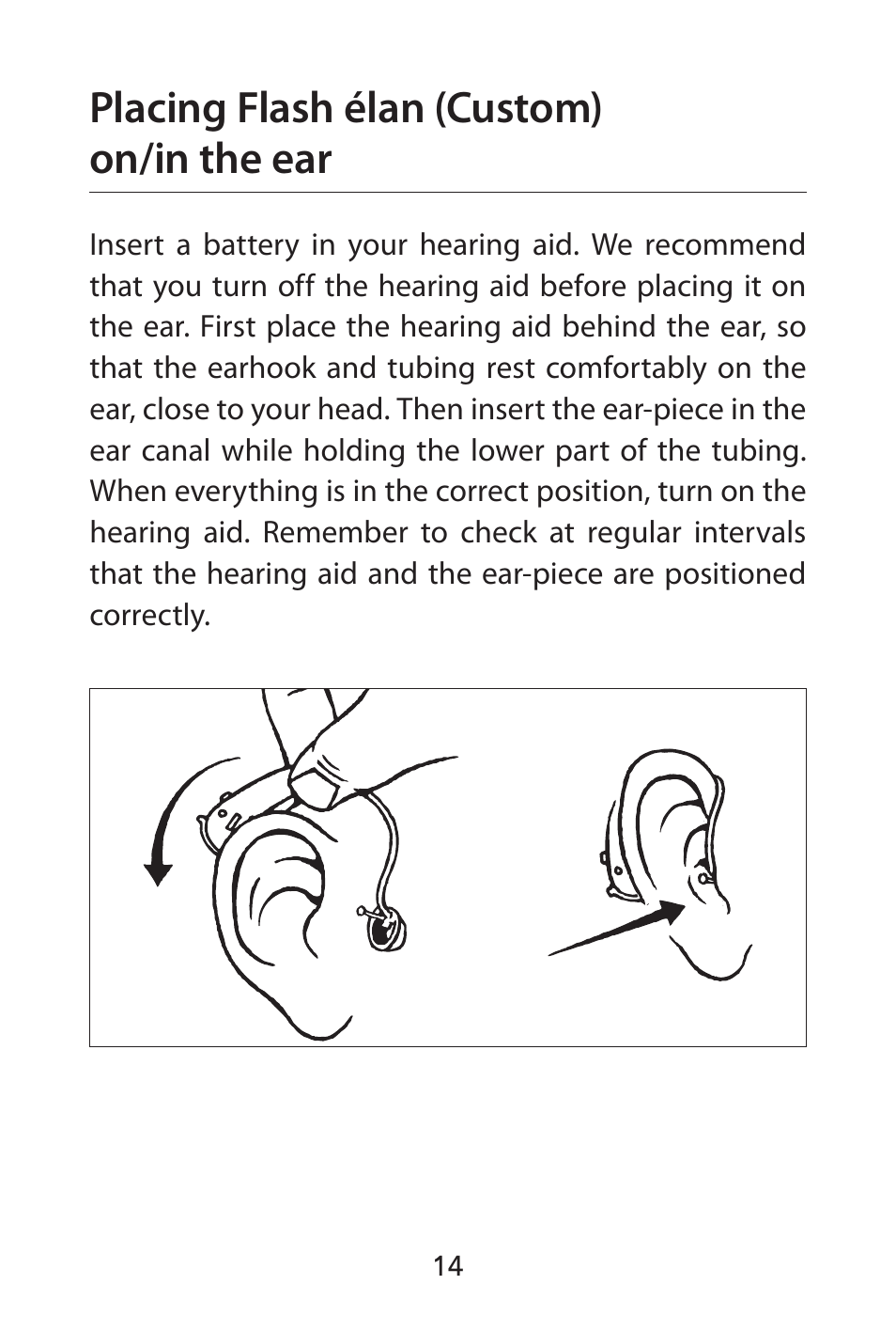 Placing flash élan (custom) on/in the ear | Widex FL-9é Custom User Manual | Page 14 / 52