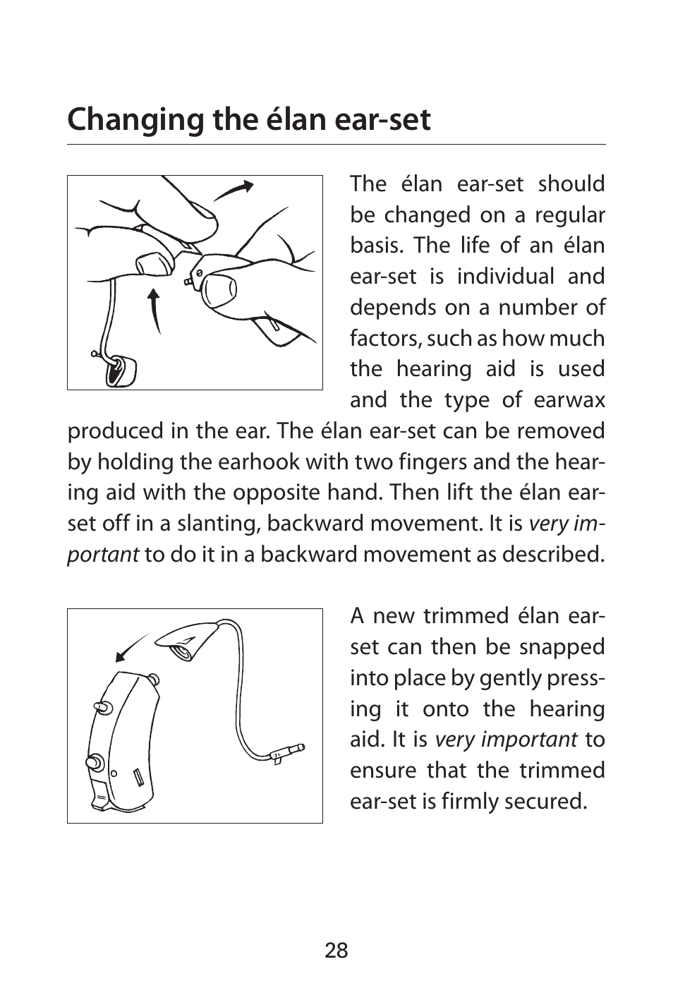 Changing the élan ear-set | Widex FL-9é Custom User Manual | Page 28 / 52