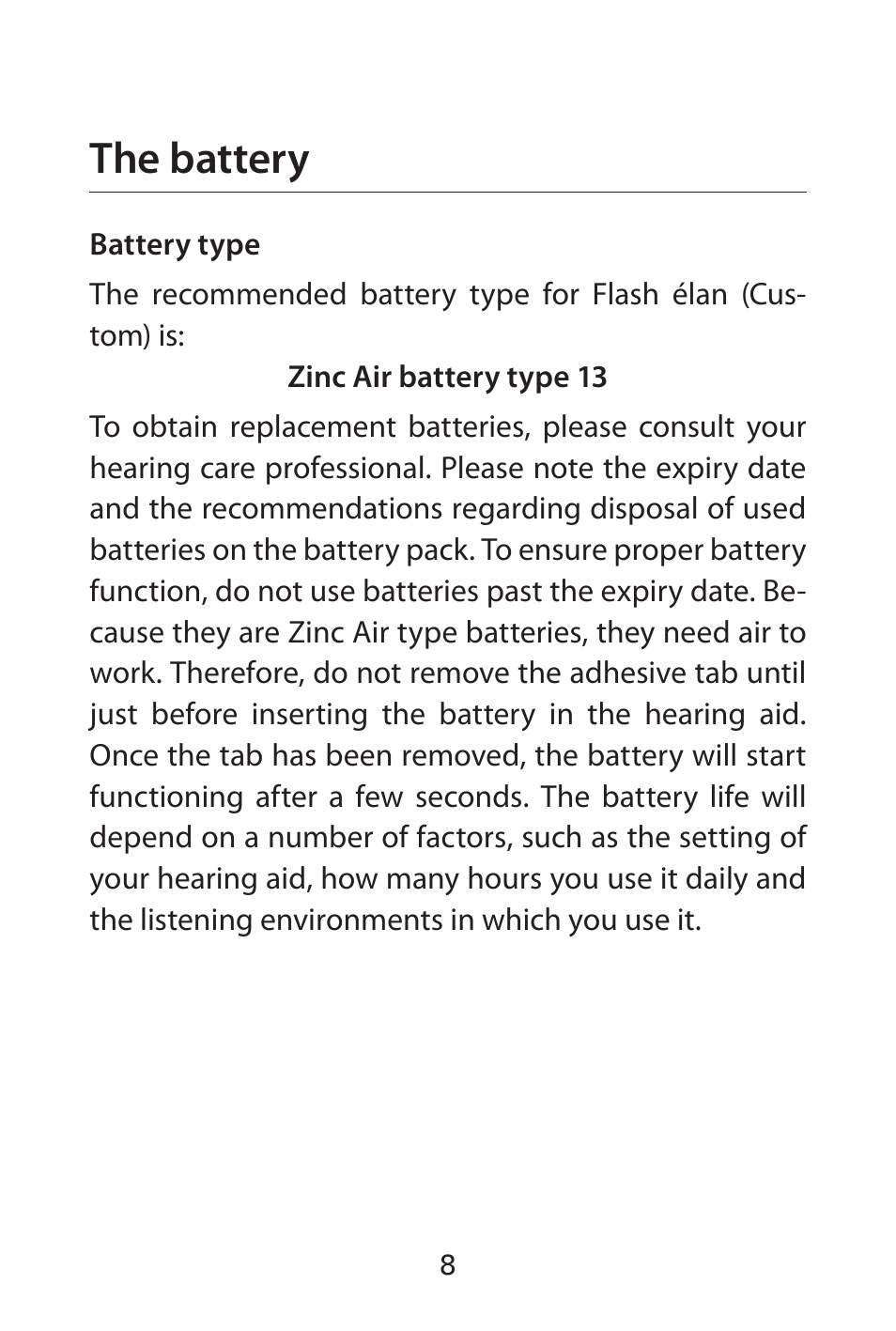 The battery | Widex FL-9é Custom User Manual | Page 8 / 52