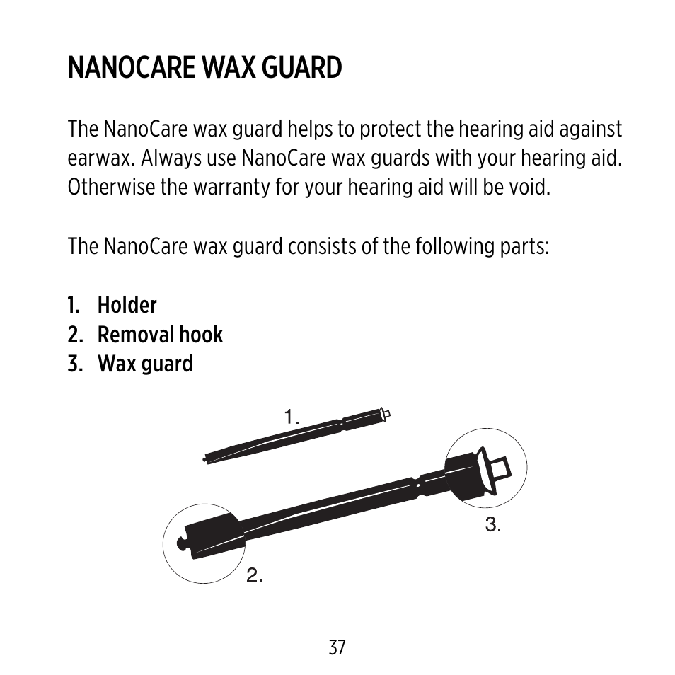 Nanocare wax guard | Widex ME-X User Manual | Page 37 / 64