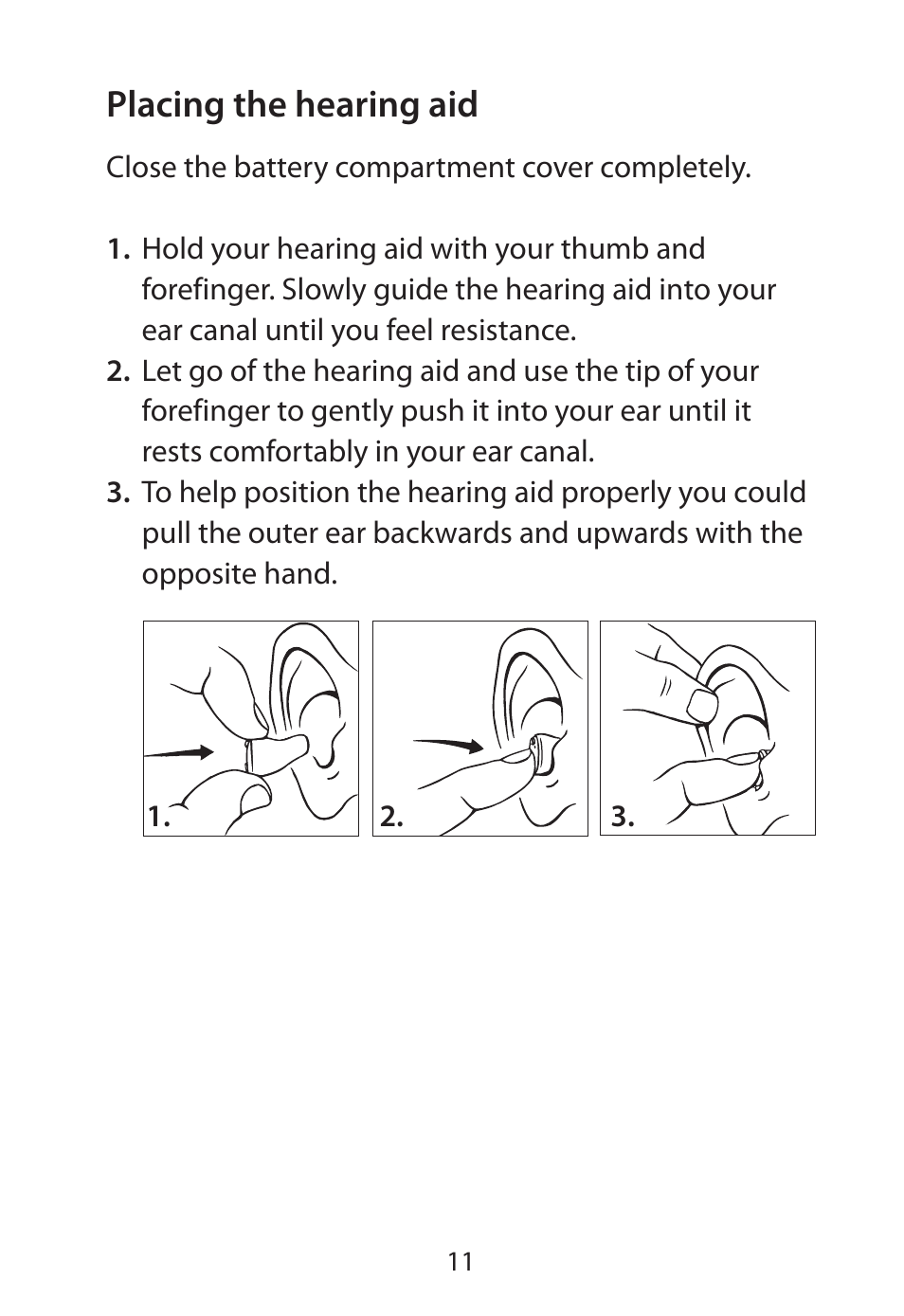 Placing the hearing aid | Widex RE-X User Manual | Page 11 / 36