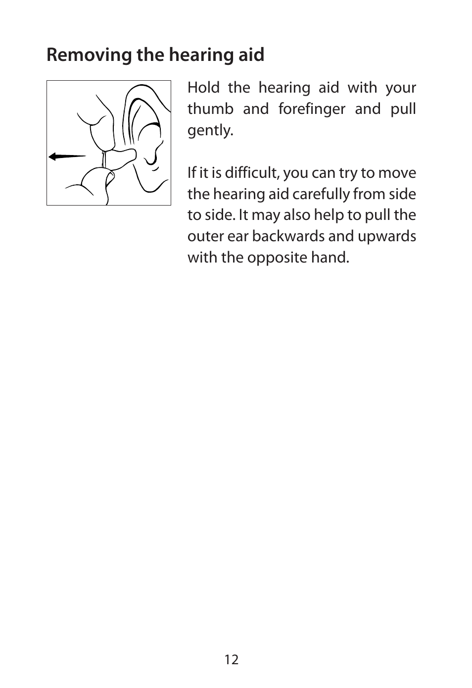 Removing the hearing aid | Widex RE-X User Manual | Page 12 / 36