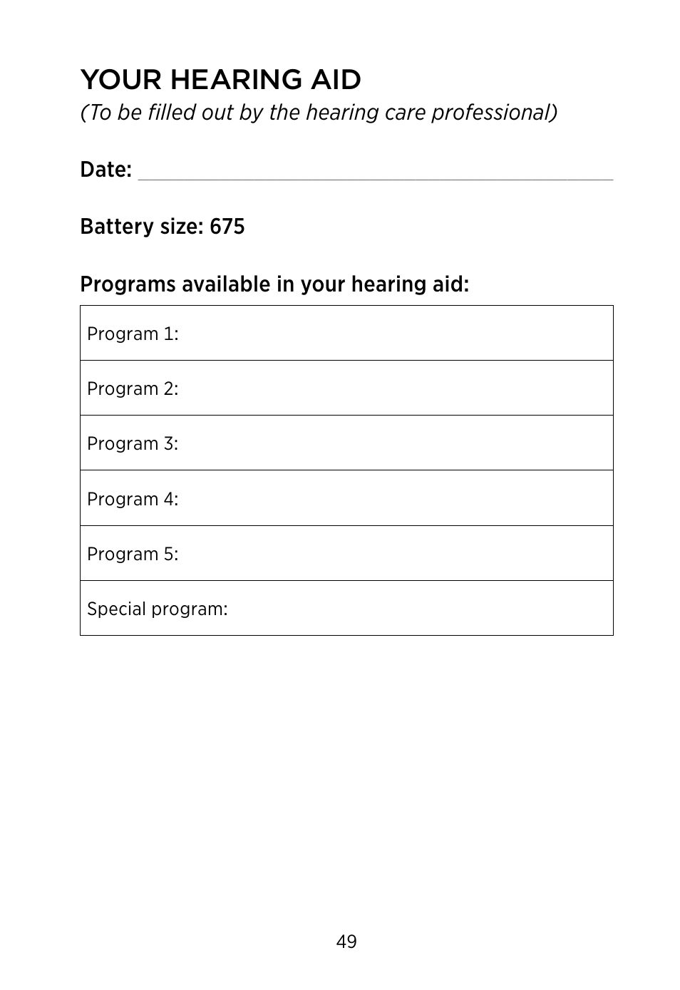 Your hearing aid | Widex S4-VSD User Manual | Page 49 / 56