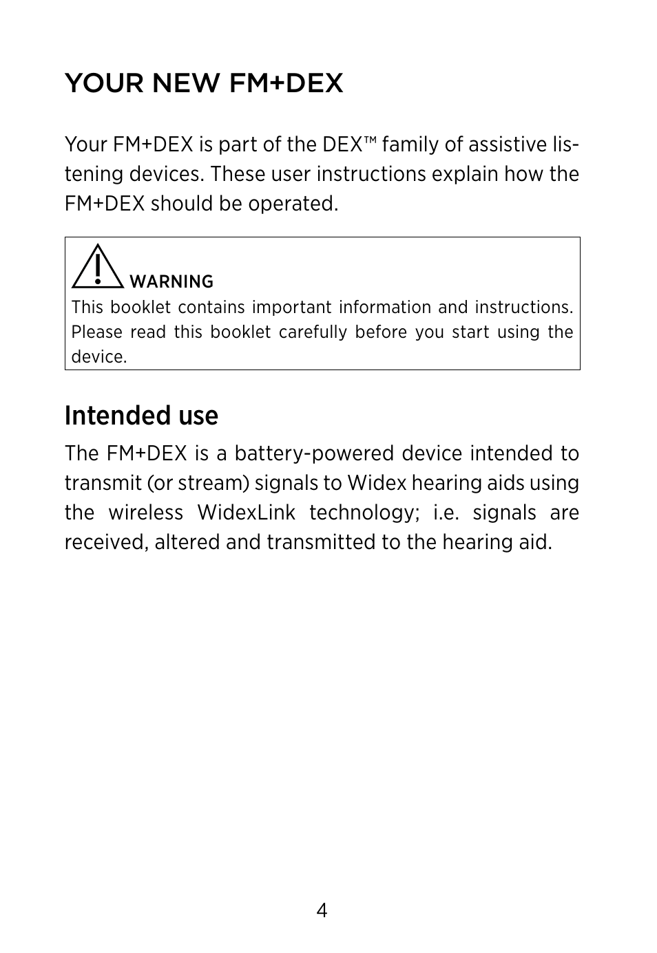 Your new fm+dex, Intended use | Widex FM+DEX User Manual | Page 4 / 44