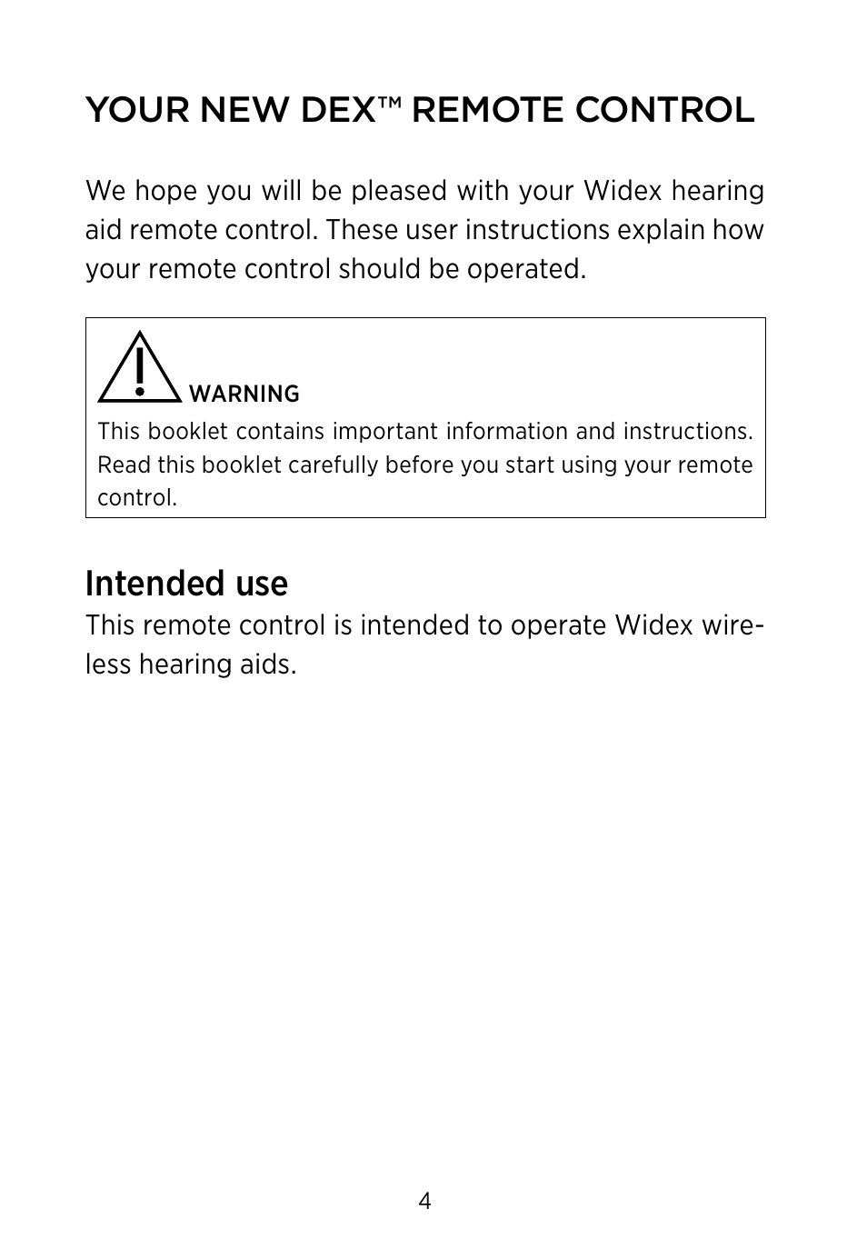 Your new dex™ remote control, Intended use | Widex RC-Dex User Manual | Page 4 / 28