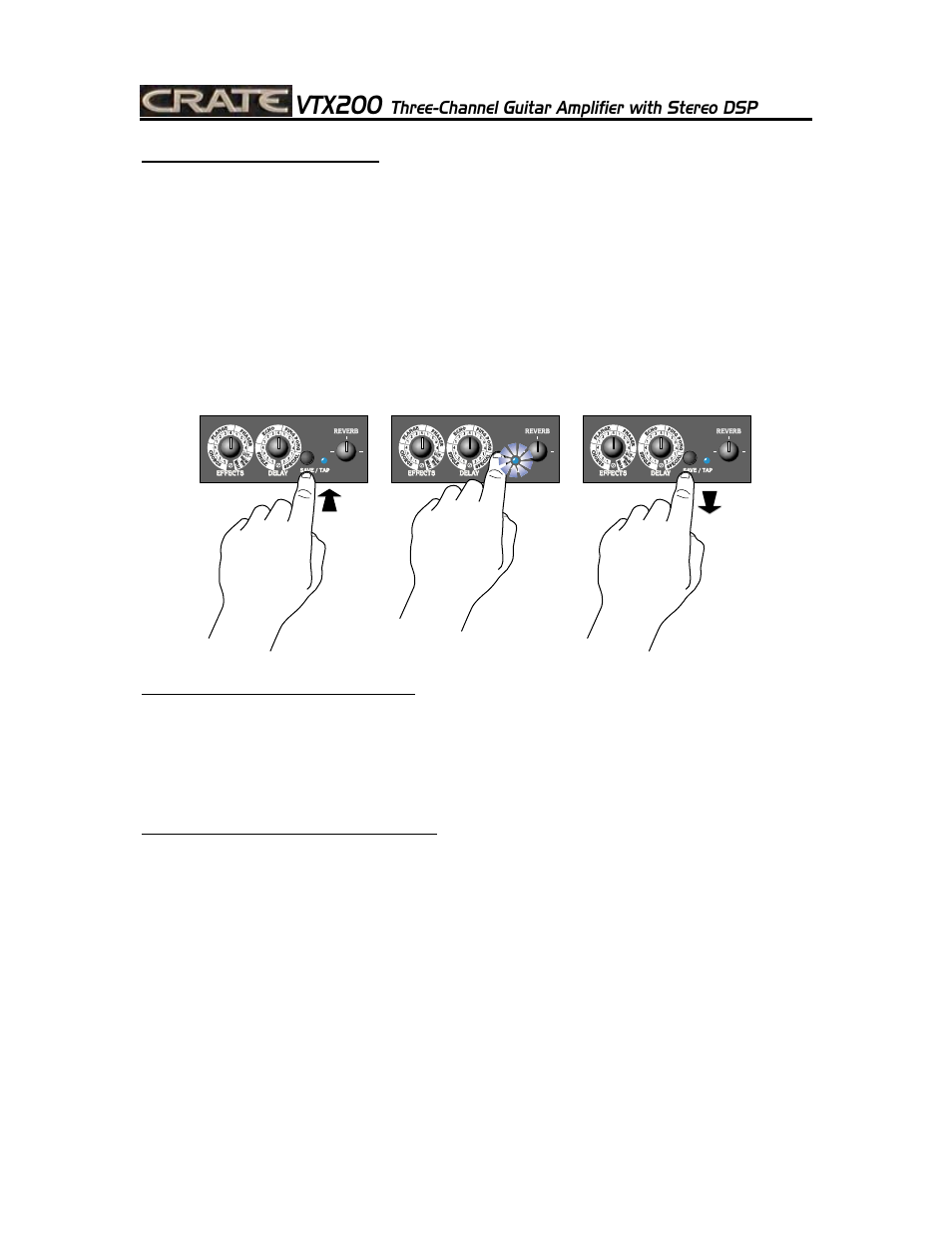 Vtx200, Three-channel guitar amplifier with stereo dsp, 8storing your own presets | Restoring the factory presets, More about the save/tap button, 3 seconds, Changes are saved as new preset | Crate Amplifiers VTX200 User Manual | Page 8 / 16