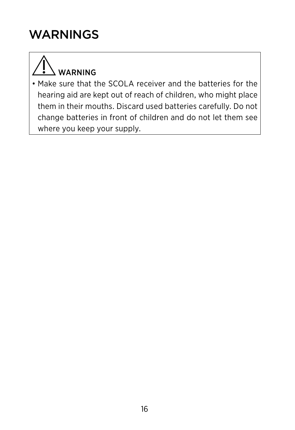 Warnings | Widex SCOLA FLEX User Manual | Page 16 / 36