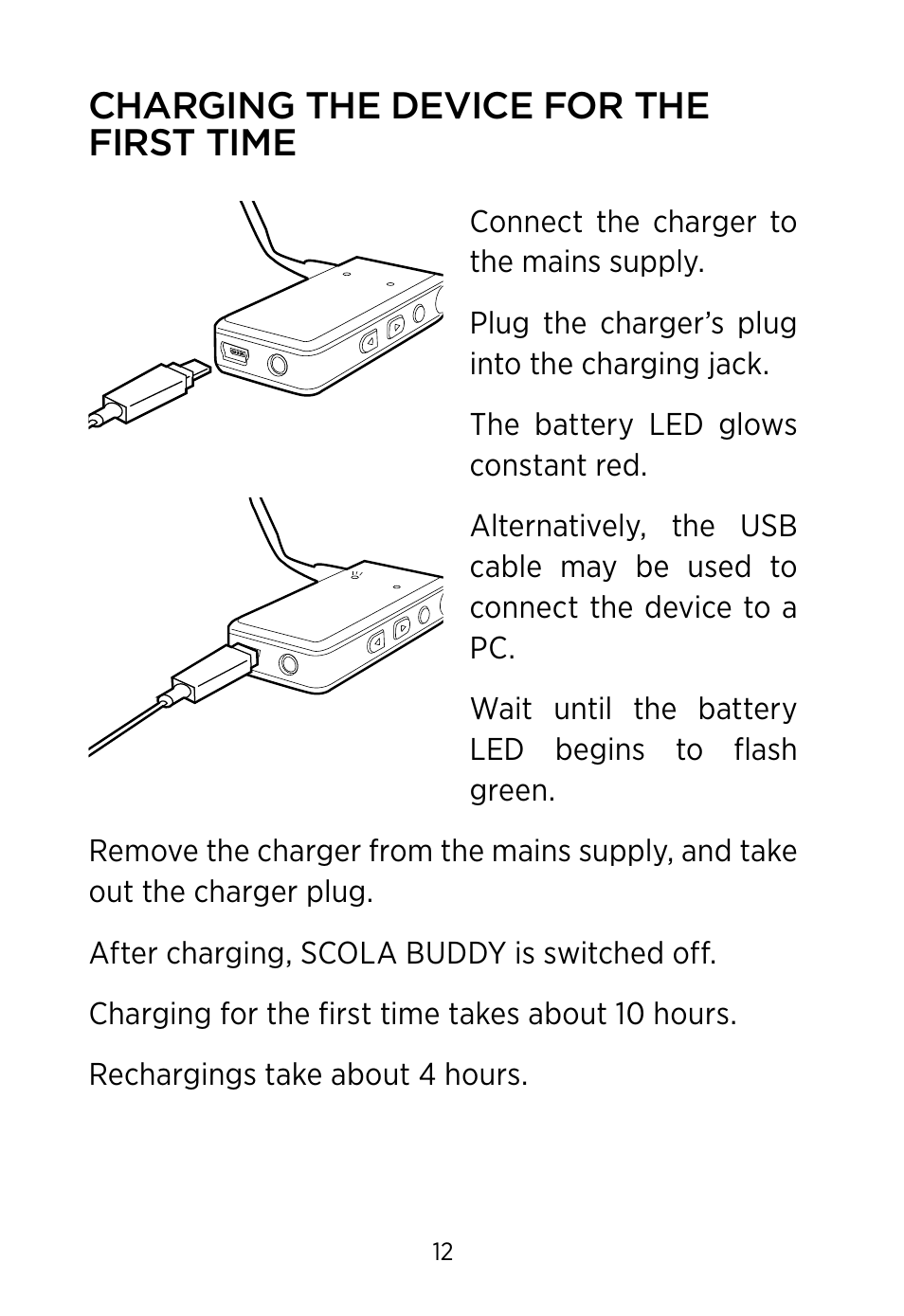 Charging the device for the first time | Widex SCOLA Buddy User Manual | Page 12 / 48
