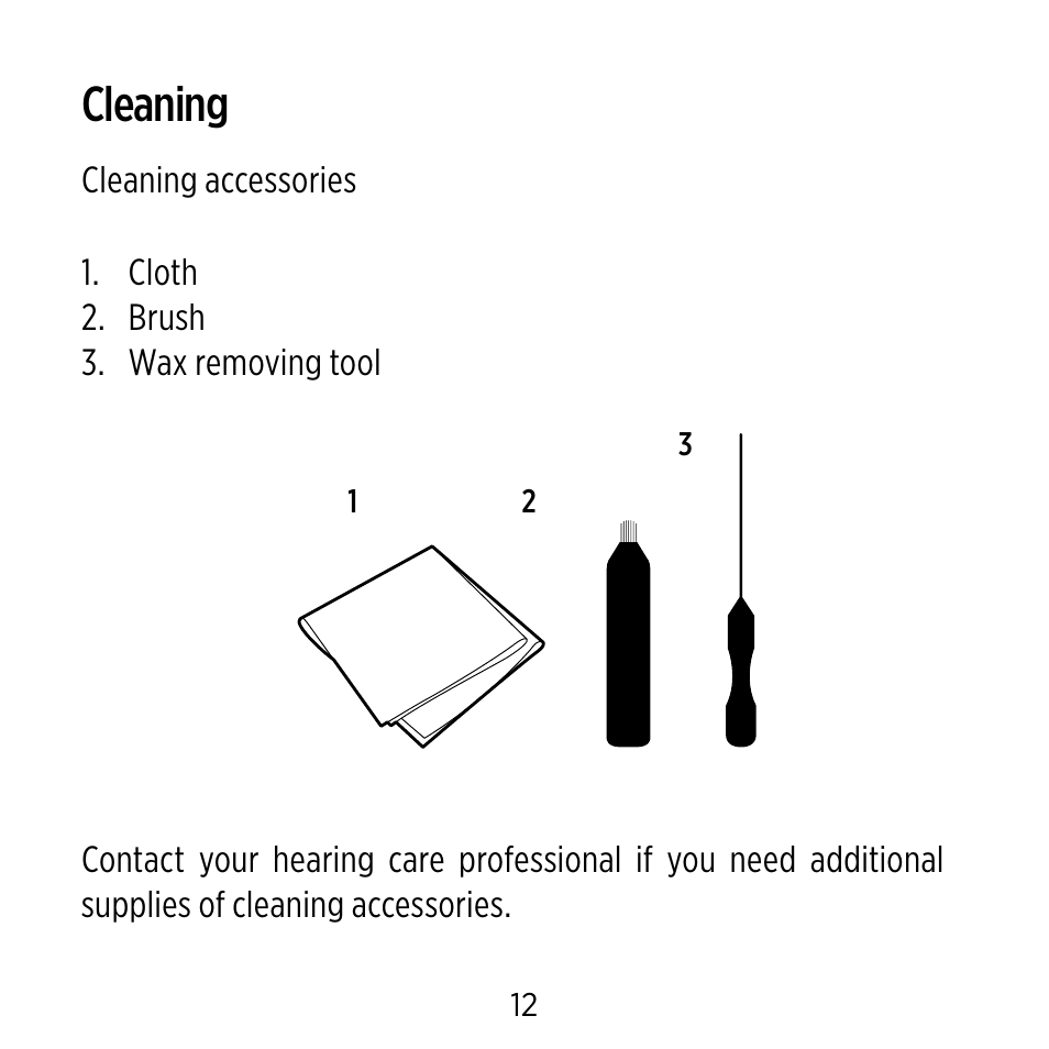 Cleaning | Widex Ear-sets for BTE User Manual | Page 12 / 84