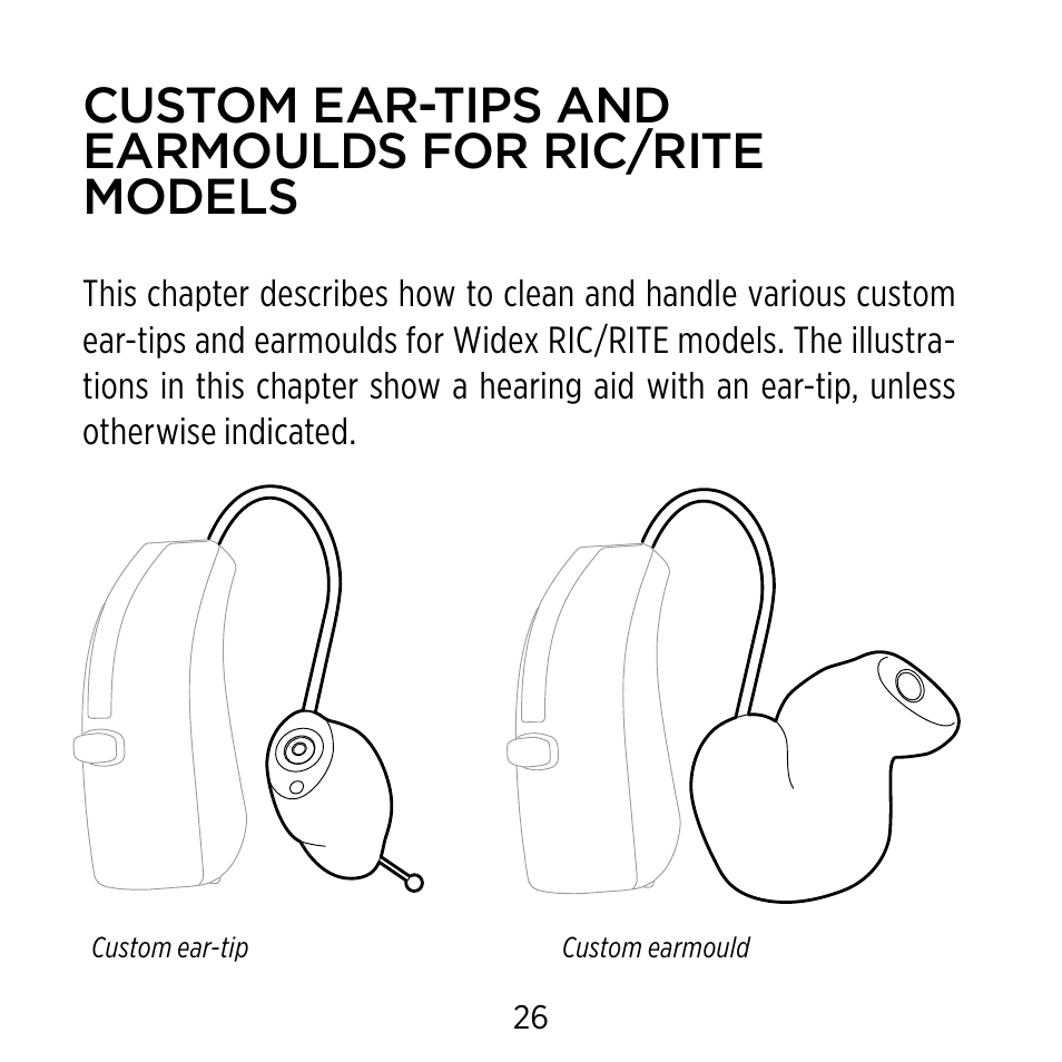 Custom ear-tips and earmoulds for ric/rite models | Widex Ear-sets for BTE User Manual | Page 26 / 84