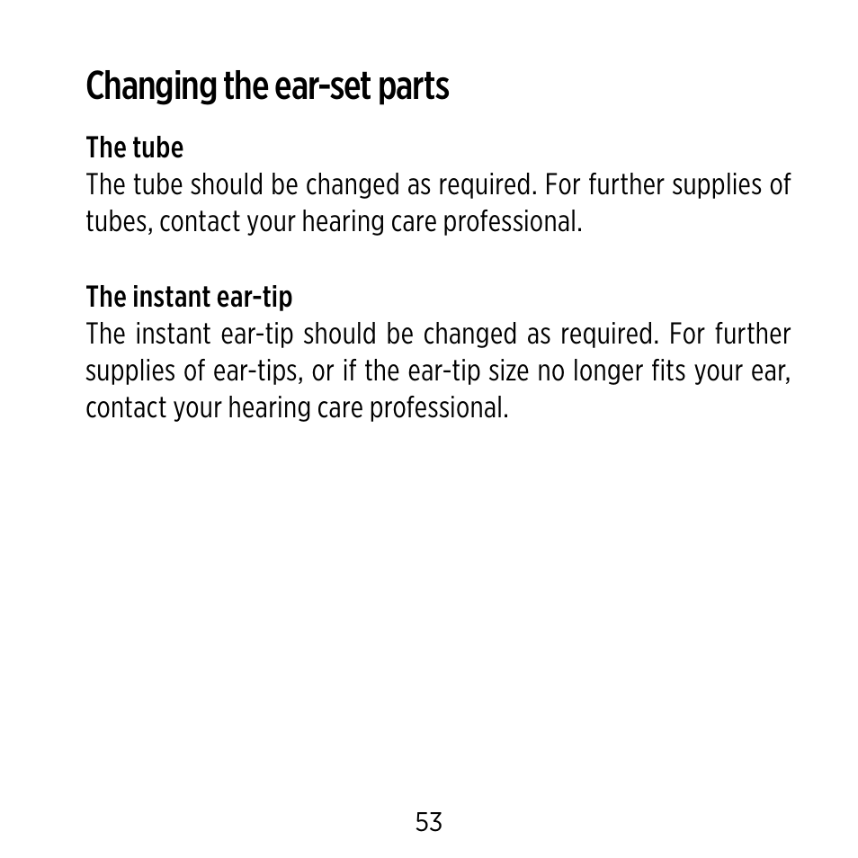 Changing the ear-set parts | Widex Ear-sets for BTE User Manual | Page 53 / 84