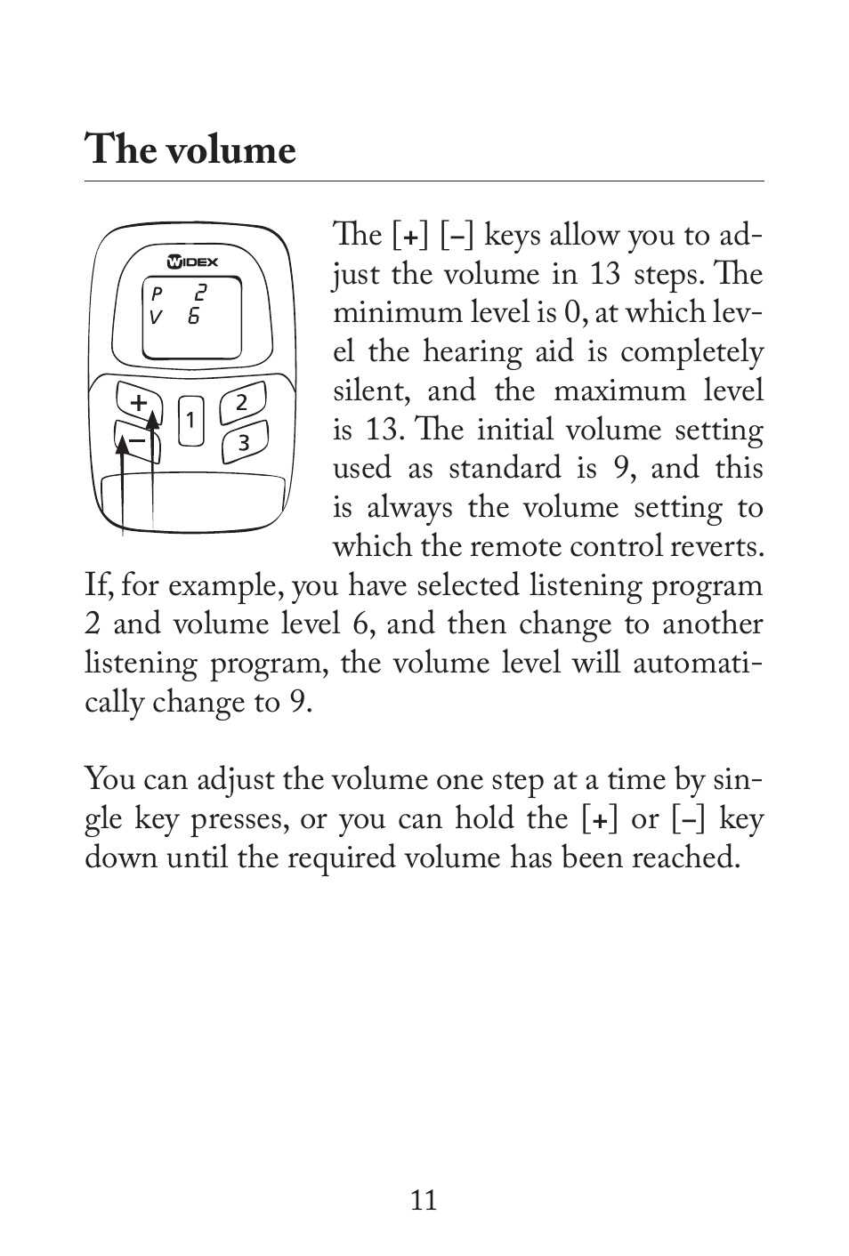 The volume | Widex RC3-1 User Manual | Page 11 / 32
