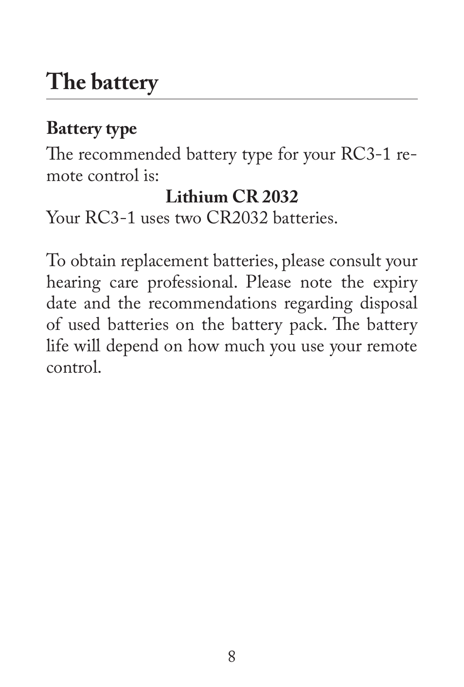 The battery | Widex RC3-1 User Manual | Page 8 / 32