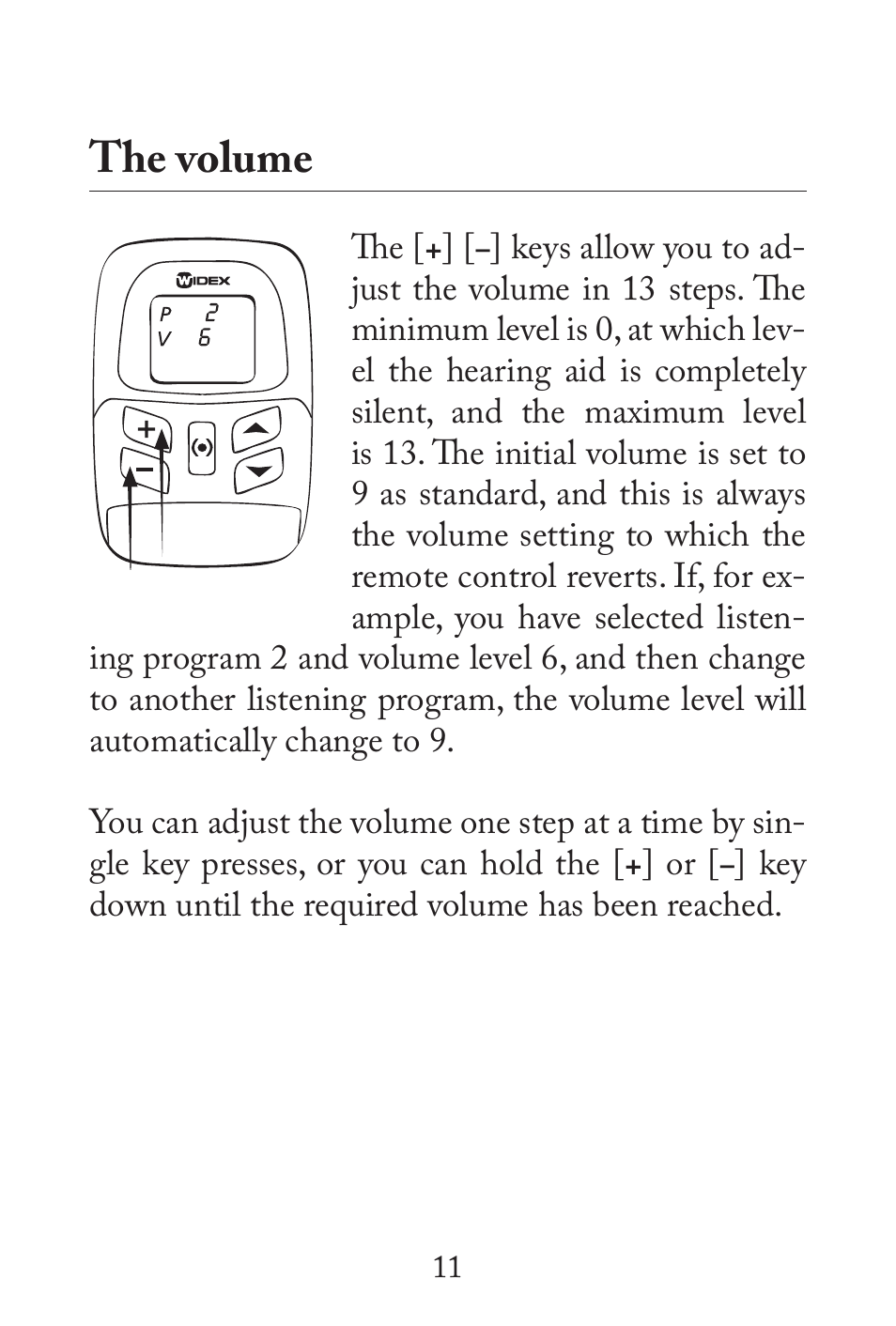 The volume | Widex RC3-2 User Manual | Page 11 / 44