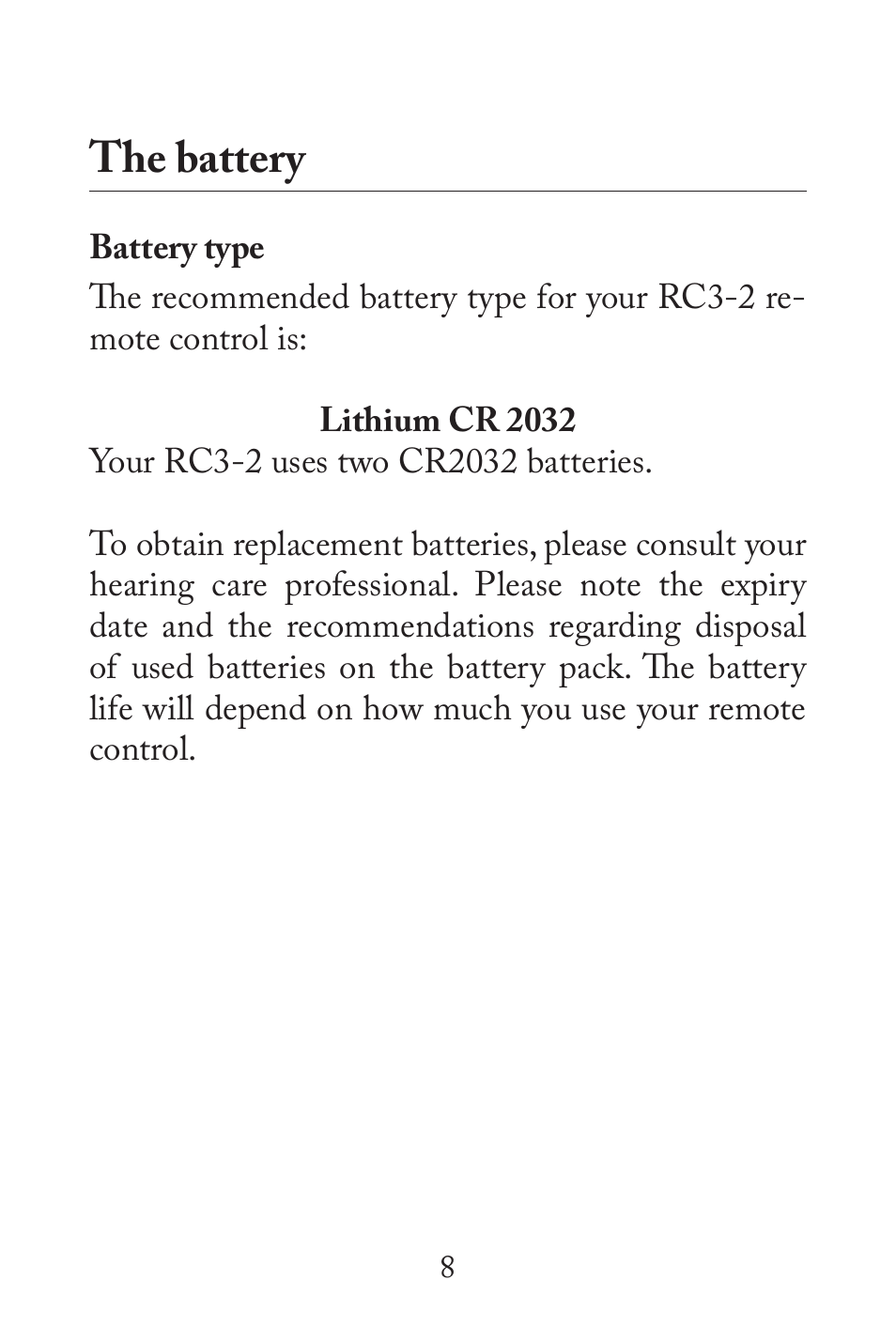 The battery | Widex RC3-2 User Manual | Page 8 / 44