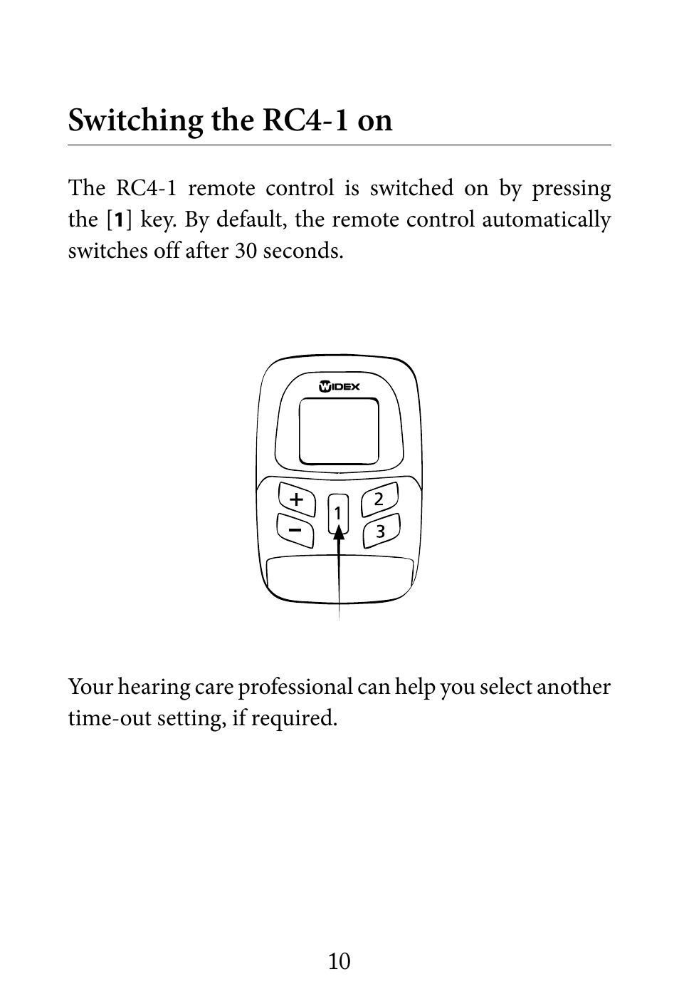 Switching the rc4-1 on | Widex RC4-1 User Manual | Page 10 / 36