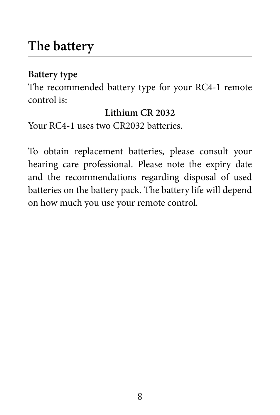The battery | Widex RC4-1 User Manual | Page 8 / 36