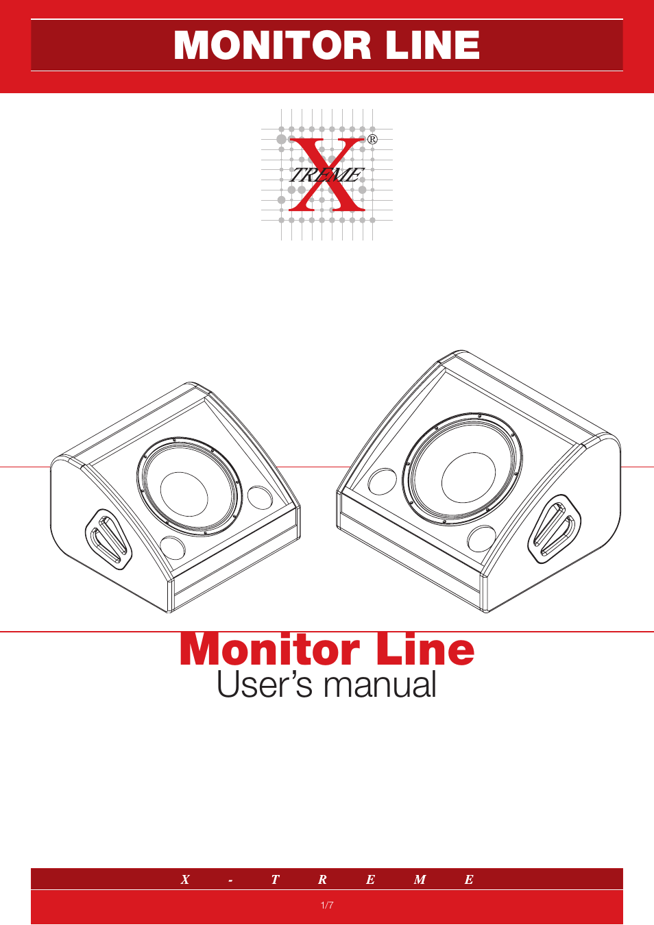 X-Treme Audio Monitor Line User Manual | 7 pages