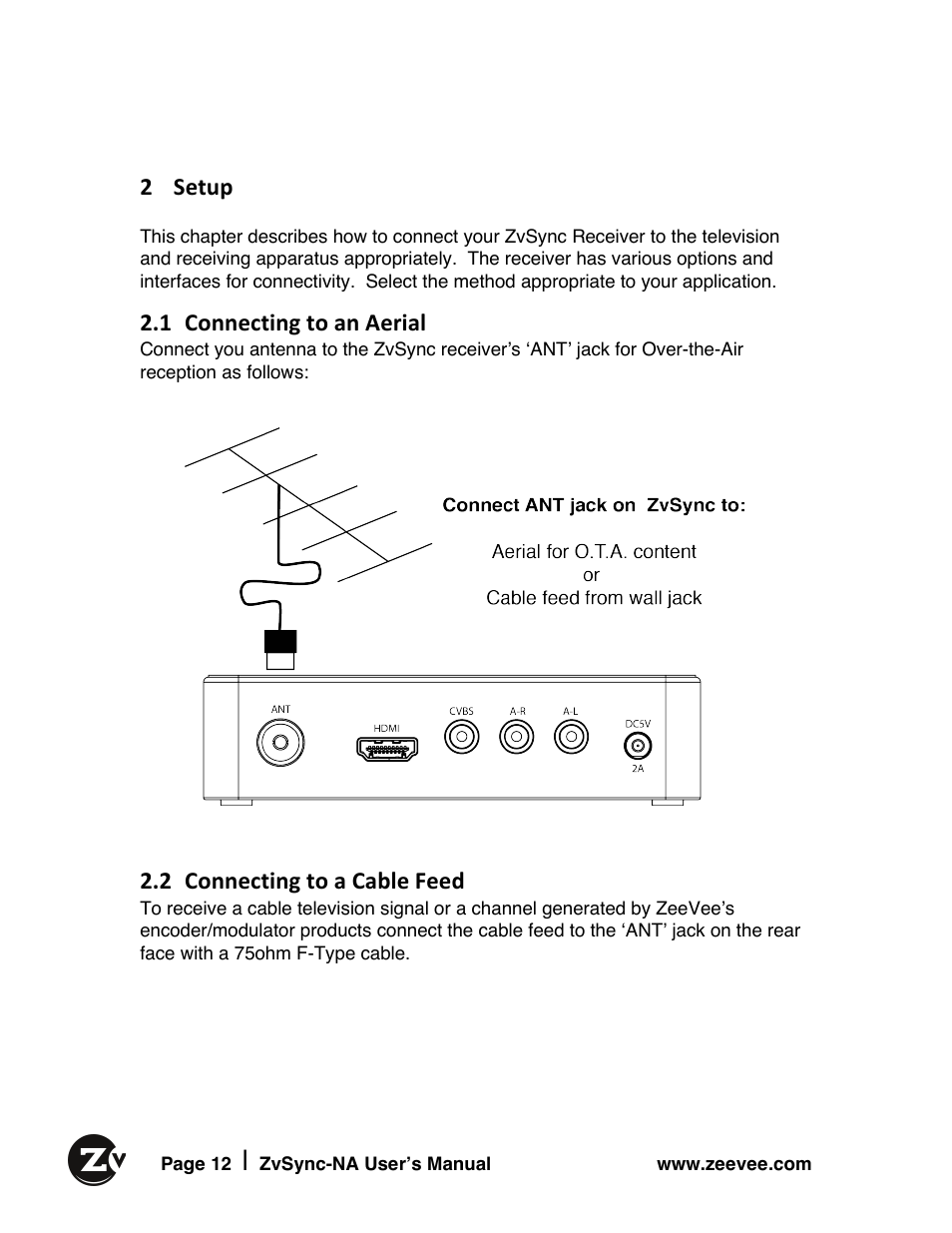 2 setup, 1 connecting to an aerial, 2 connecting to a cable feed | ZeeVee ZvSync (QAM) User Manual | Page 12 / 32