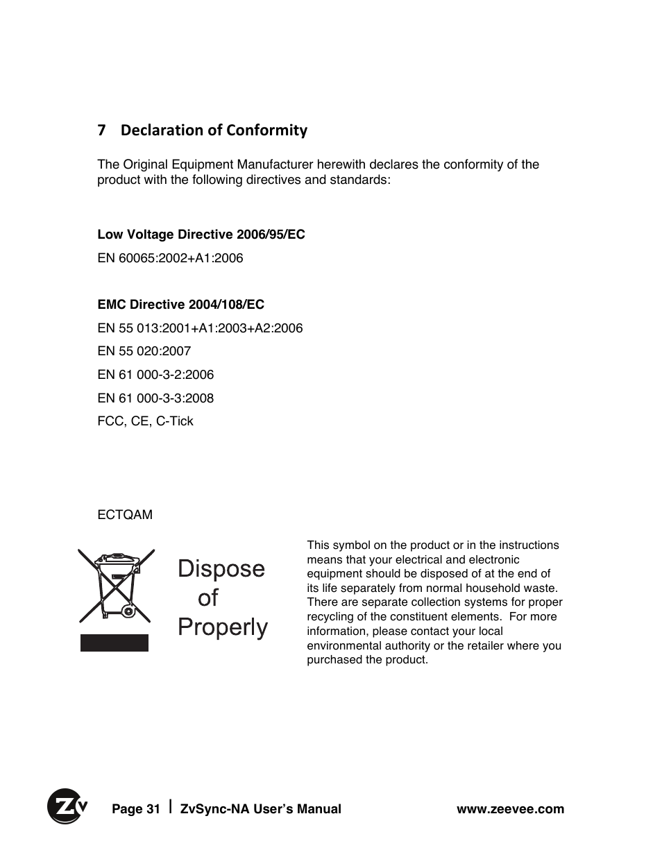 7 declaration of conformity | ZeeVee ZvSync (QAM) User Manual | Page 31 / 32