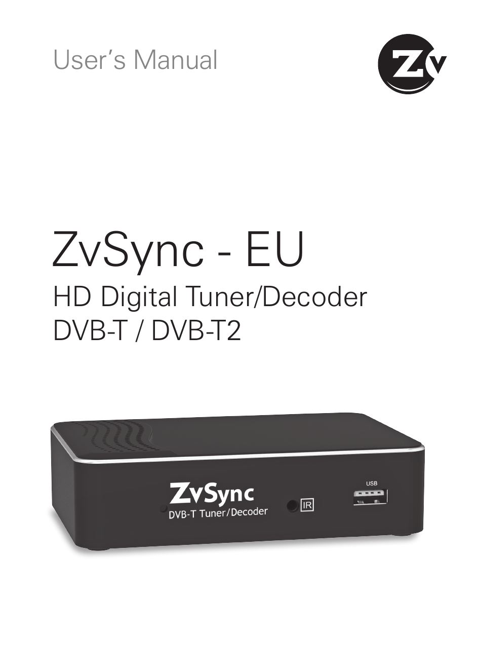 ZeeVee ZvSync (DVB-T/C) User Manual | 36 pages