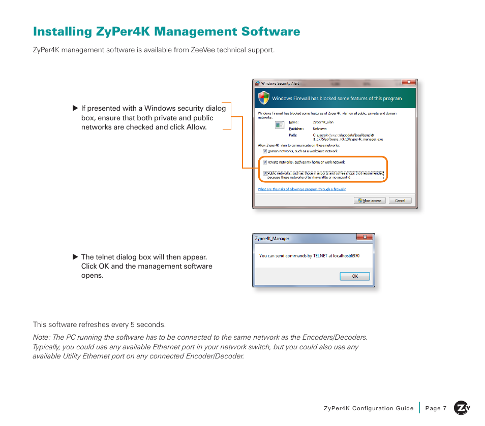 Installing zyper4k management software | ZeeVee ZyPer4K (10G-IP) User Manual | Page 7 / 16