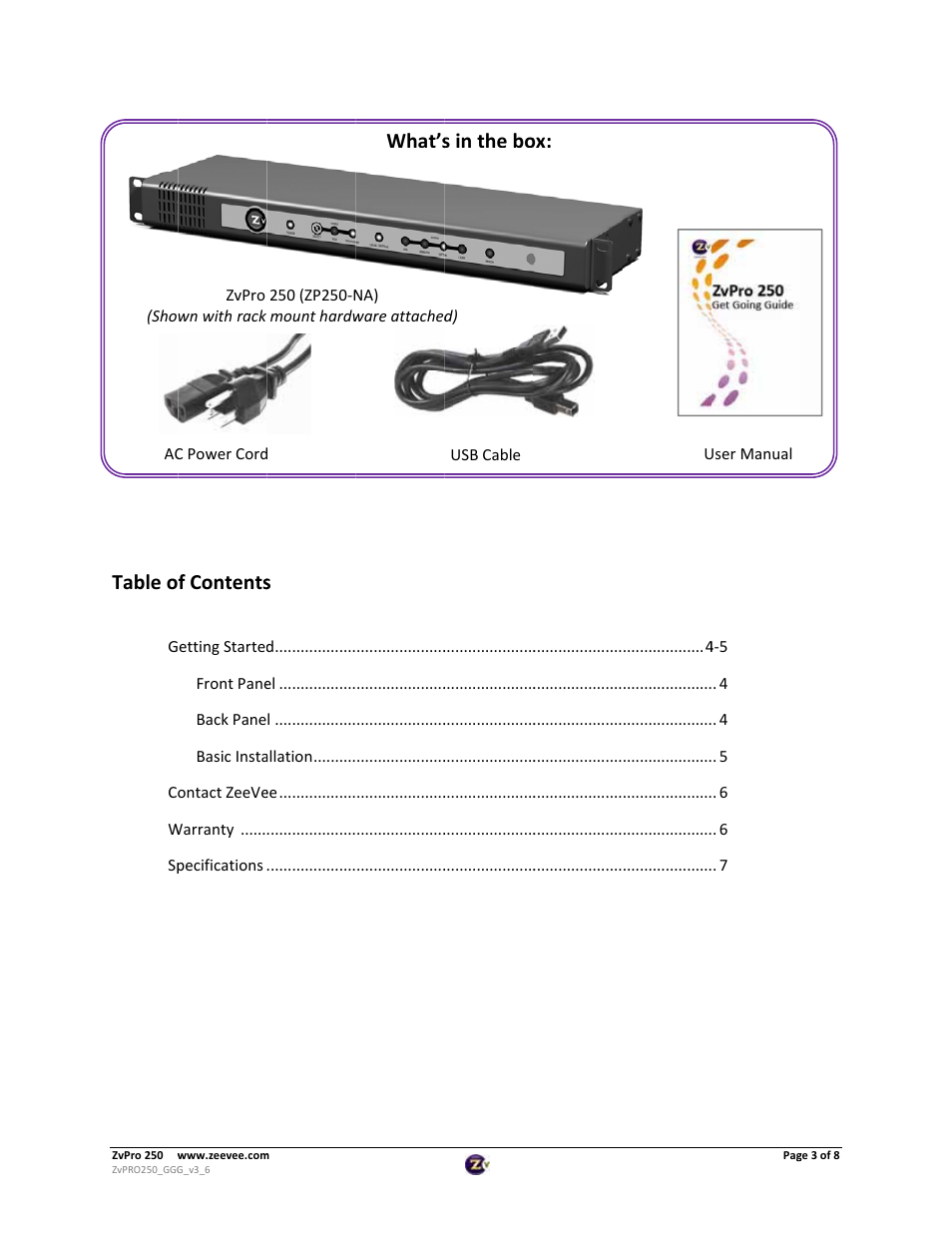 Table o, F contents, What’s | S in the bo | ZeeVee ZvPro 250 User Manual | Page 3 / 8